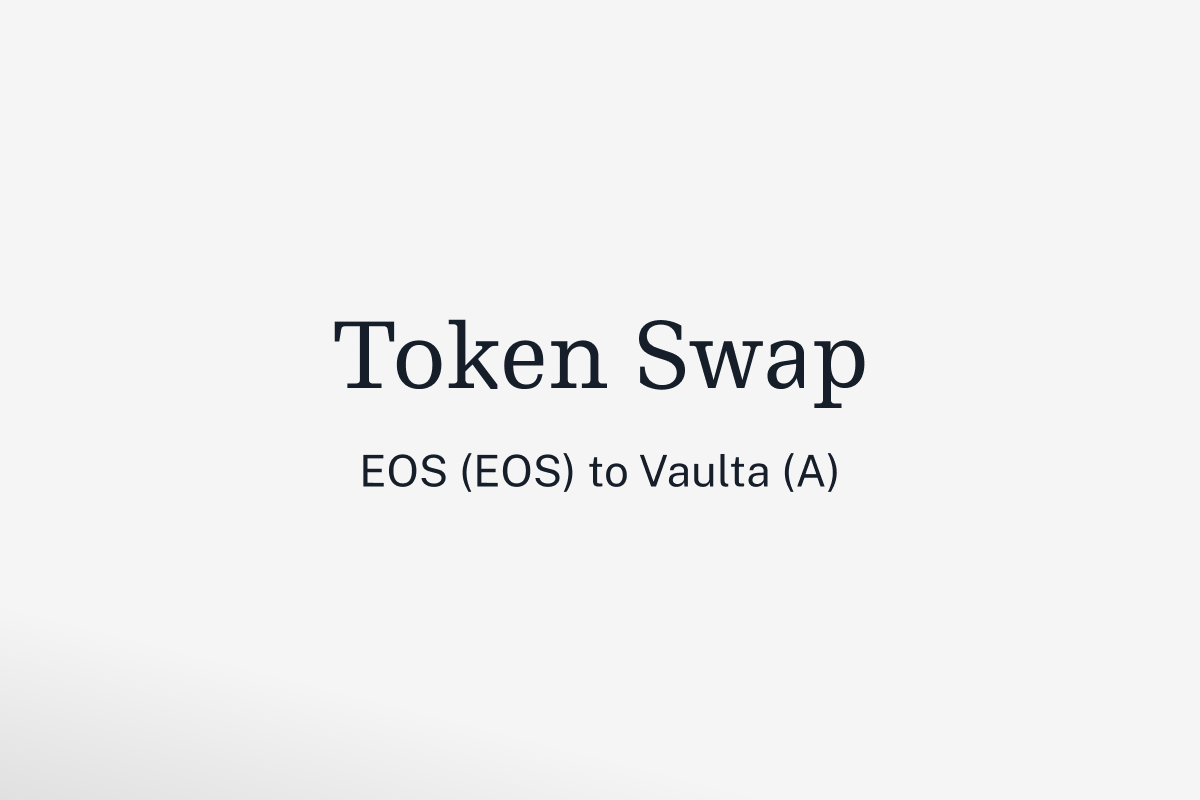 Swyftx to support EOS (EOS) token swap to Vaulta (A)