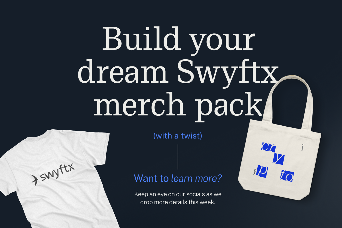 Build the ultimate Swyftx merch pack