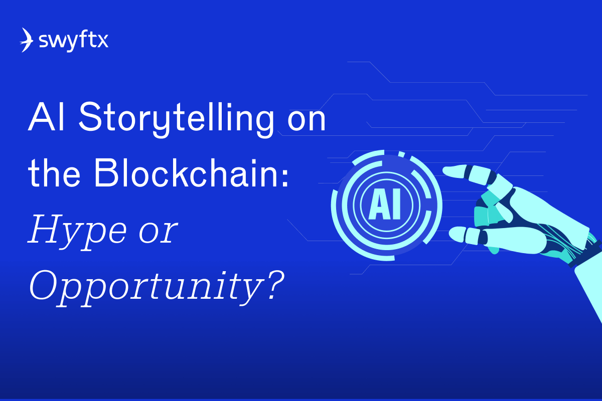 AI Storytelling on the Blockchain: Hype or Opportunity?