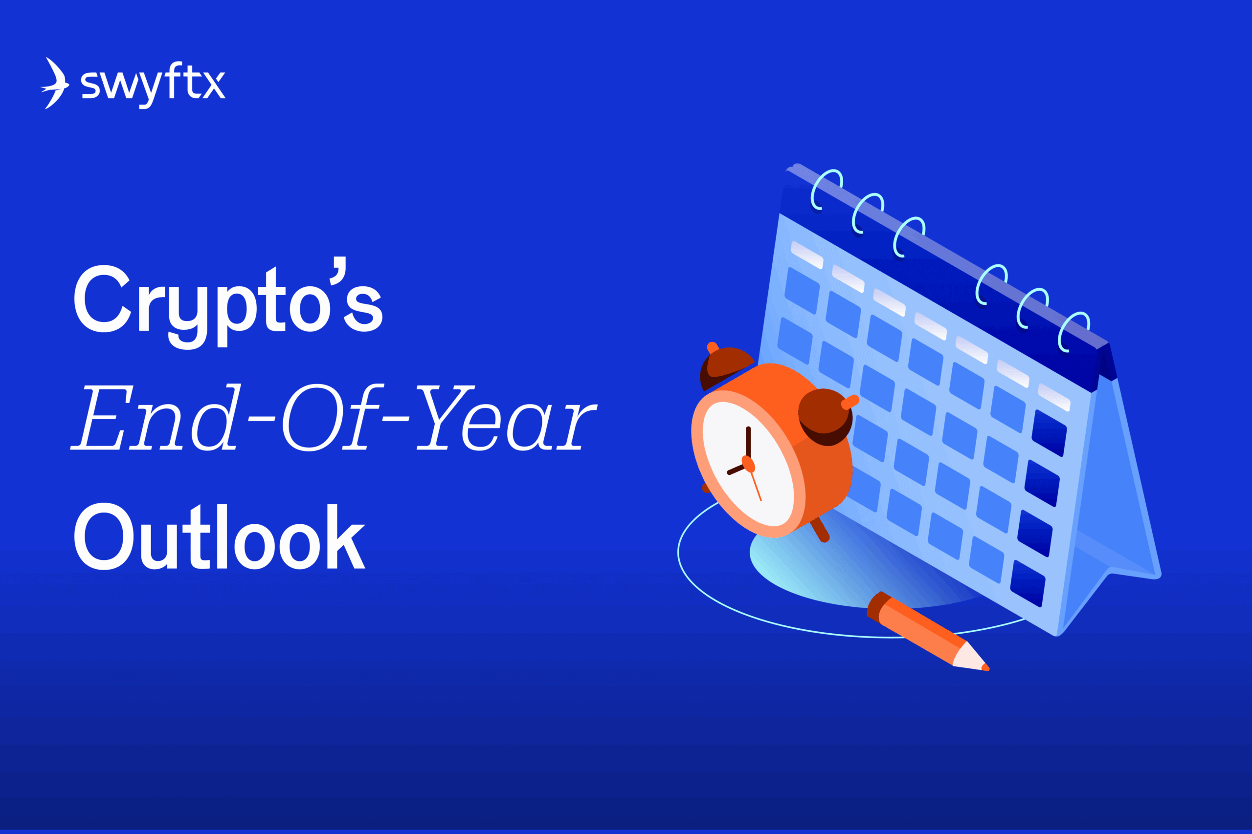 Crypto’s End-of-Year Outlook